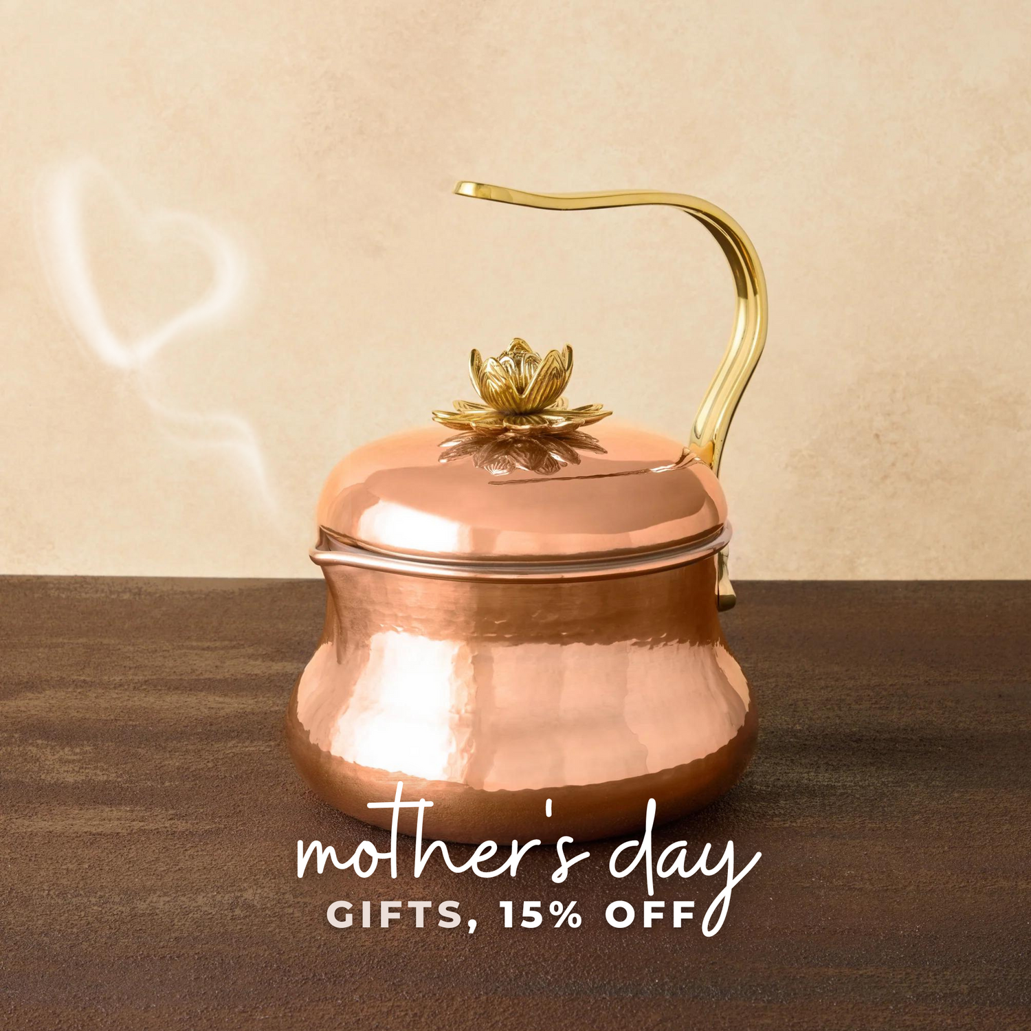 Tea Kette, Mother's day